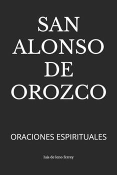 Paperback San Alonso de Orozco: Oraciones Espirituales [Spanish] Book