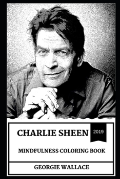 Paperback Charlie Sheen Mindfulness Coloring Book