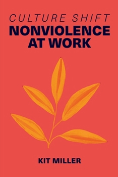 Paperback Culture Shift: Nonviolence at Work Book