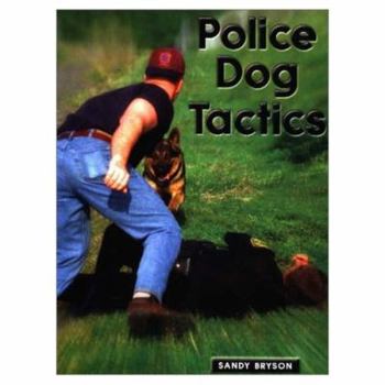 Hardcover Police Dog Tactics Book