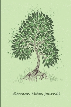 Paperback Sermon Note Taker Journal: A Motivating Notebook To Take Notes, Recall and Reflect On Each Sermon Book