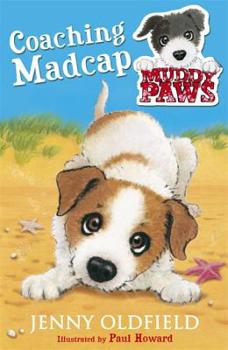 Paperback Coaching Madcap (Muddy Paws) Book