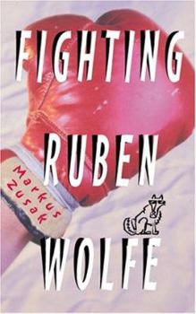 Hardcover Fighting Ruben Wolfe Book