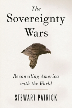 Paperback Sovereignty Wars: Reconciling America with the World Book
