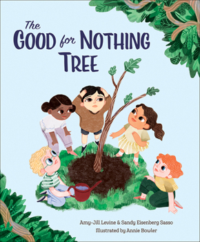 Hardcover The Good for Nothing Tree Book