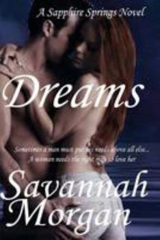 Dreams: A Sapphire Springs Novel, Book 1 - Book #1 of the Sapphire Springs