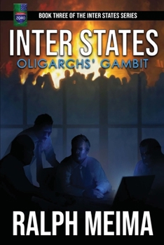 Paperback Inter States: Oligarchs' Gambit Book