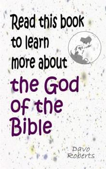 Paperback Read this book to learn more about the God of the Bible Book