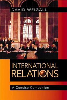 Paperback International Relations: A Concise Companion Book