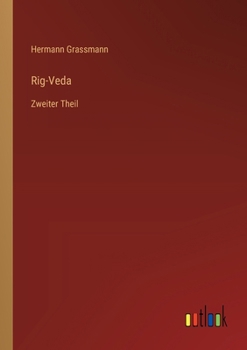 Paperback Rig-Veda: Zweiter Theil [German] Book