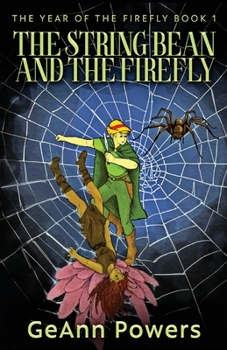 Paperback The String Bean And The Firefly Book