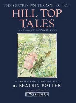 Hardcover Hill-top Tales (The Beatrix Potter Collection) Book