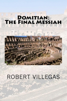 Paperback Domitian: The Final Messiah Book