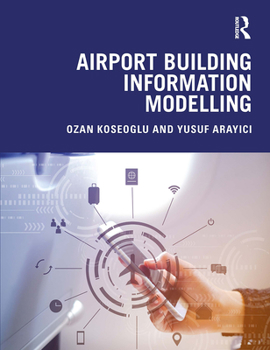 Paperback Airport Building Information Modelling Book