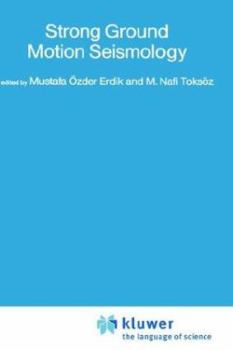 Hardcover Strong Ground Motion Seismology Book