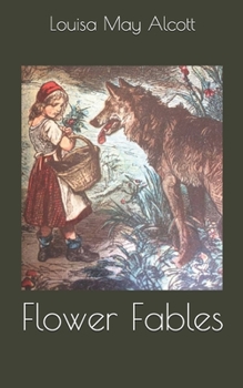 Flower Fables