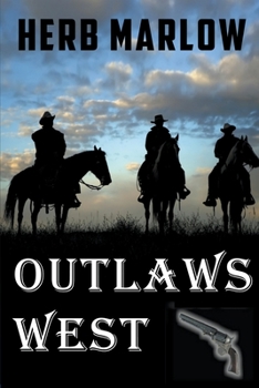 Paperback Outlaws West Book