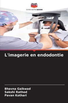 L'imagerie en endodontie (French Edition)