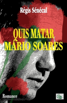 Paperback Quis matar Mário Soares [Portuguese] Book