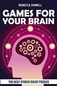 Paperback Games For Your Brain: Bricks Puzzles - The Best Stress Relief Puzzles [Large Print] Book