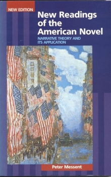 Paperback New Readings of the American Novel: Narrative Theory and Its Applications Book