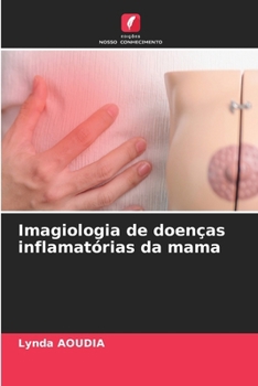 Paperback Imagiologia de doenças inflamatórias da mama [Portuguese] Book