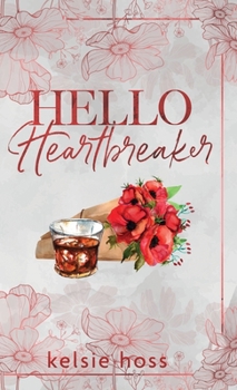 Hardcover Hello Heartbreaker Book