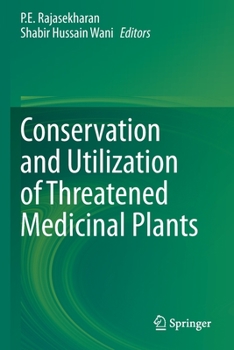 Paperback Conservation and Utilization of Threatened Medicinal Plants Book