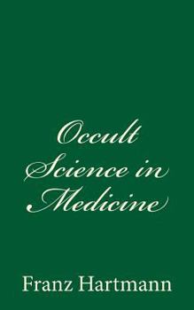 Paperback Occult Science in Medicine Book