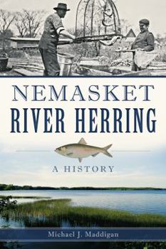 Paperback Nemasket River Herring:: A History Book