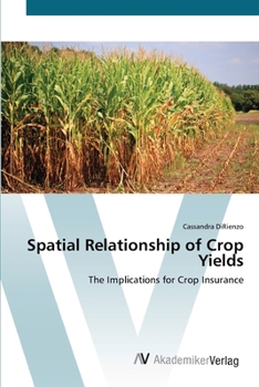 Paperback Spatial Relationship of Crop Yields Book