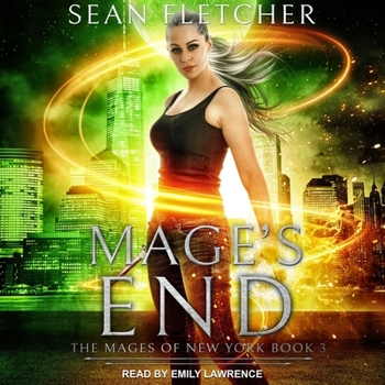 Mage's End (Mages of New York Book 3)