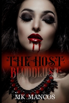 Paperback The Host: Bloodlust Book