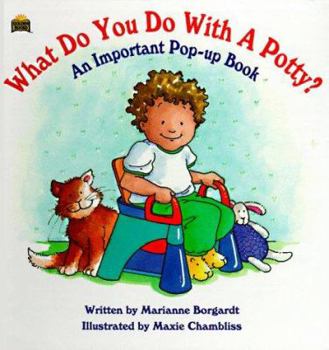 Board book What Do You Do with a Potty? Book