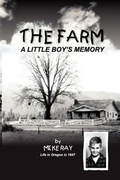 Paperback The Farm: A Little Boy's Memory Book