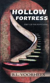 Paperback Hollow Fortress: Part 1 of The Four Gates Book