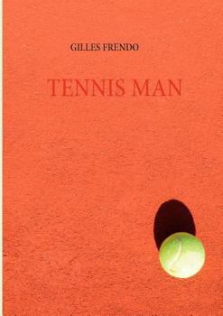 Paperback Tennis Man [French] Book