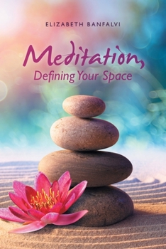 Paperback Meditation, Defining Your Space Book