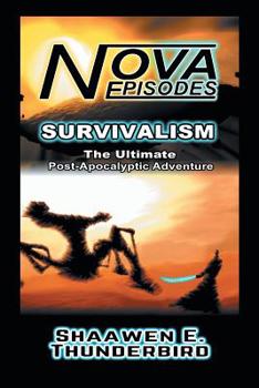 Paperback Nova: Episodes: Survivalism Book
