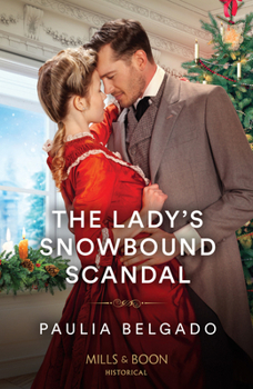 Paperback The Lady's Snowbound Scandal Book