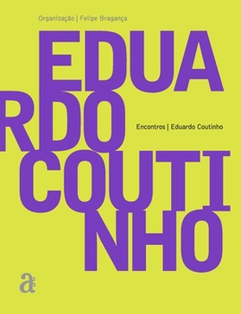 Paperback Eduardo Coutinho - Encontros [Portuguese] Book