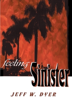 Paperback Feeling Sinister Book