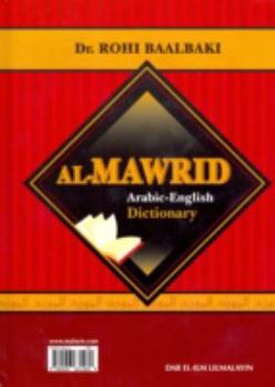 Hardcover Al-Mawrid: A Modern Arabic-English Dictionary Book