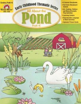 All About the Pond - Book  of the Early Childhood Thematic Series