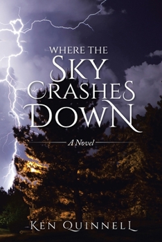 Paperback Where The Sky Crashes Down Book