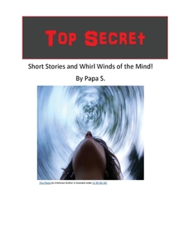 Paperback Top secret short stories and whirl winds of the mind Book