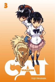 Cat Paradise 3 - Book #3 of the Cat Paradise