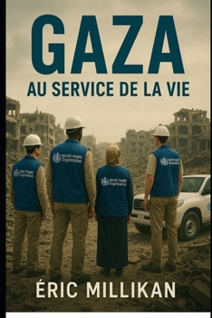 Gaza Au Service de la Vie