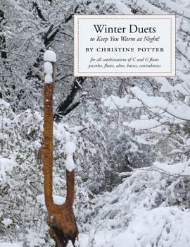 Paperback Winter Duets: To Keep You Warm at Night! Book