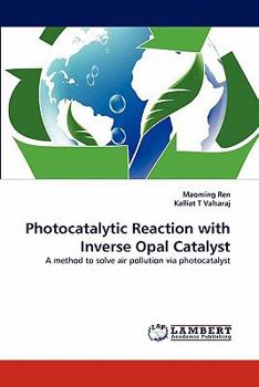 Paperback Photocatalytic Reaction with Inverse Opal Catalyst Book